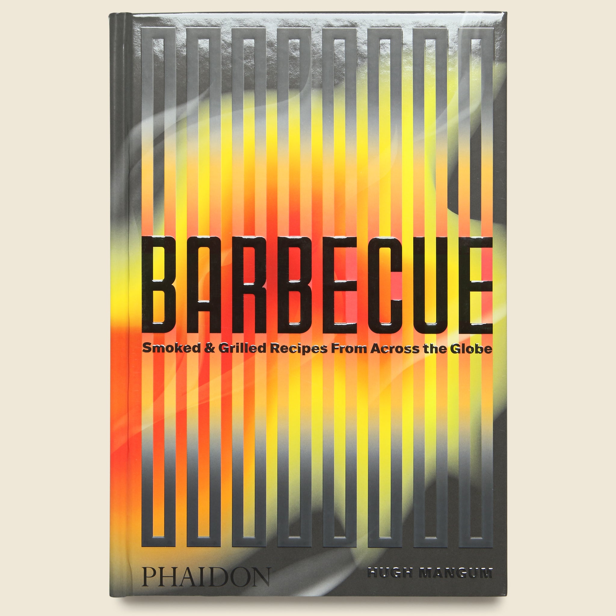 BARBECUE: Smoked & Grilled Recipes from Across the Globe - Bookstore - STAG Provisions - Home - Library - Book