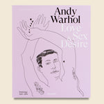 Andy Warhol. Love, Sex, and Desire. Drawings 1950‚Äö√Ñ√¨1962 - Bookstore - STAG Provisions - Home - Library - Book