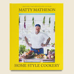 Matty Matheson: Home Style Cookery - Bookstore - STAG Provisions - Home - Library - Book