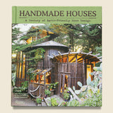 Handmade Houses: A Century of Earth-Friendly Home Design - Richard Olsen - Bookstore - STAG Provisions - Gift - Books